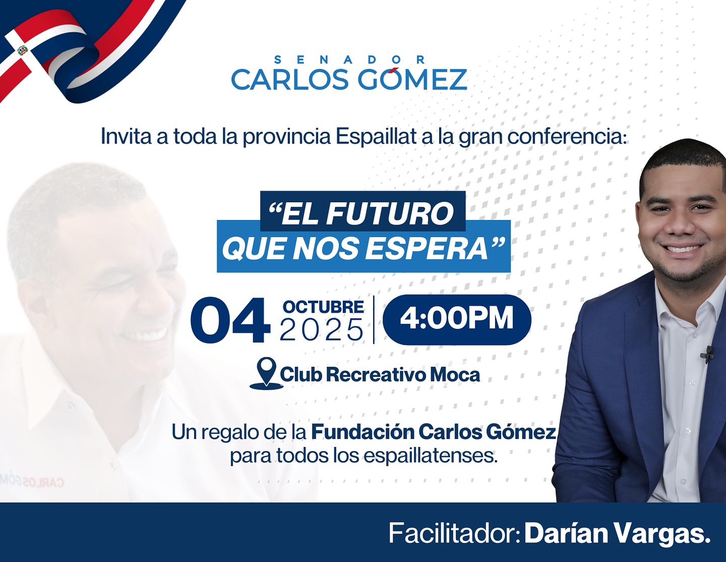 ¡Atención provincia Espaillat!  Les invito a participar en la interesante conferencia “El futuro que nos espera” 